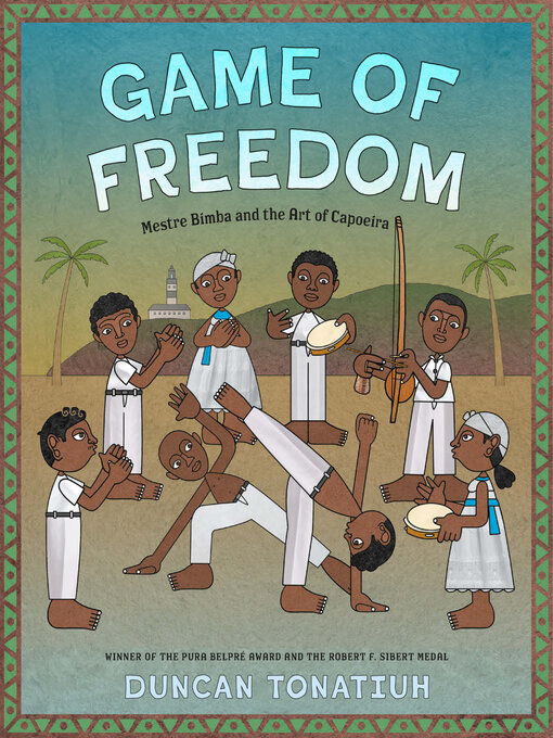 Title details for Game of Freedom by Duncan Tonatiuh - Available